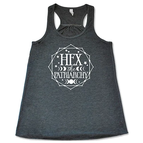 Hex The Patriarchy Shirt